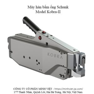 Máy hàn ống Kobra-II Schunk